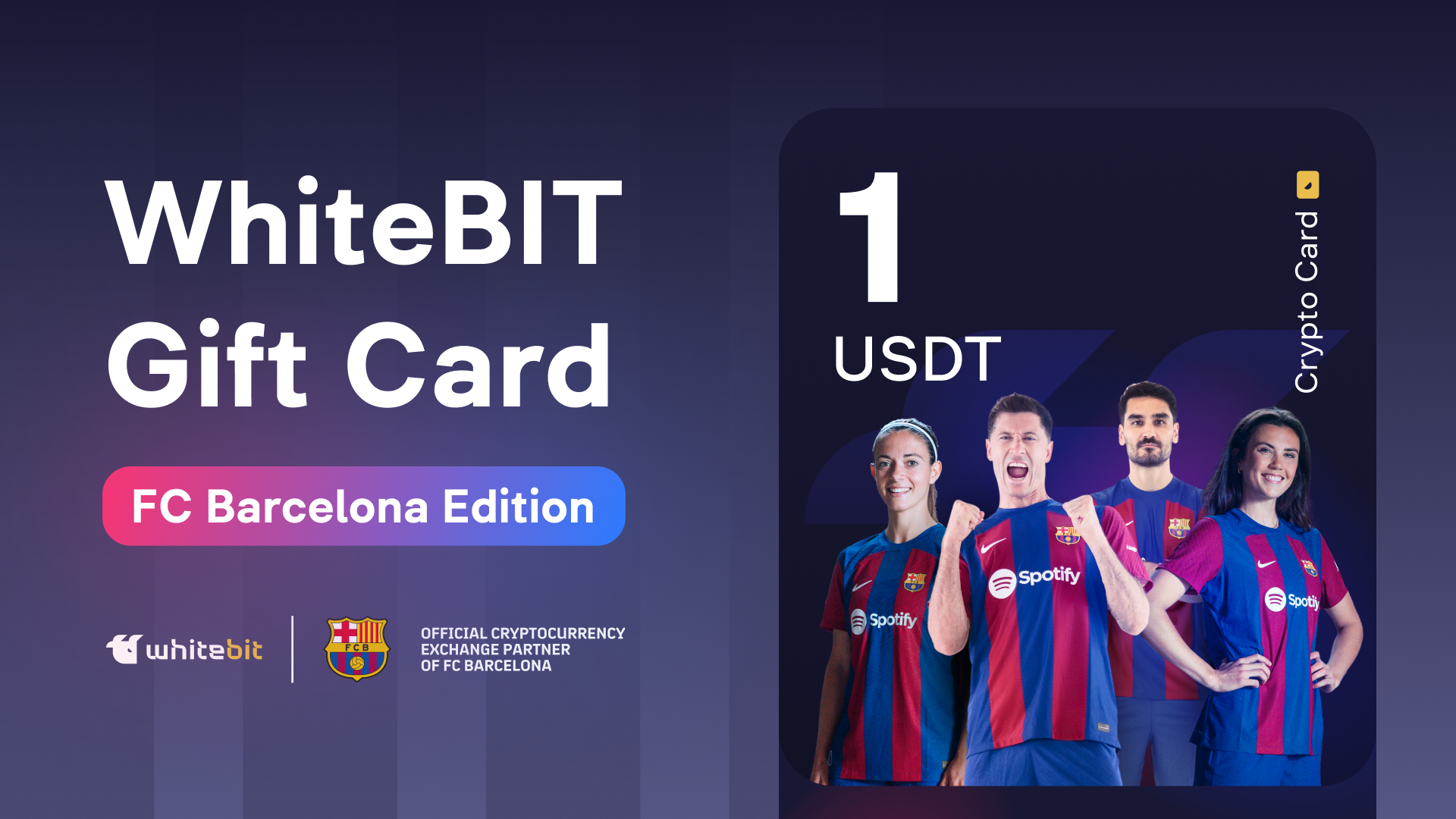WhiteBIT - FC Barcelona Edition - 1 USDT Gift Card (1.39$)