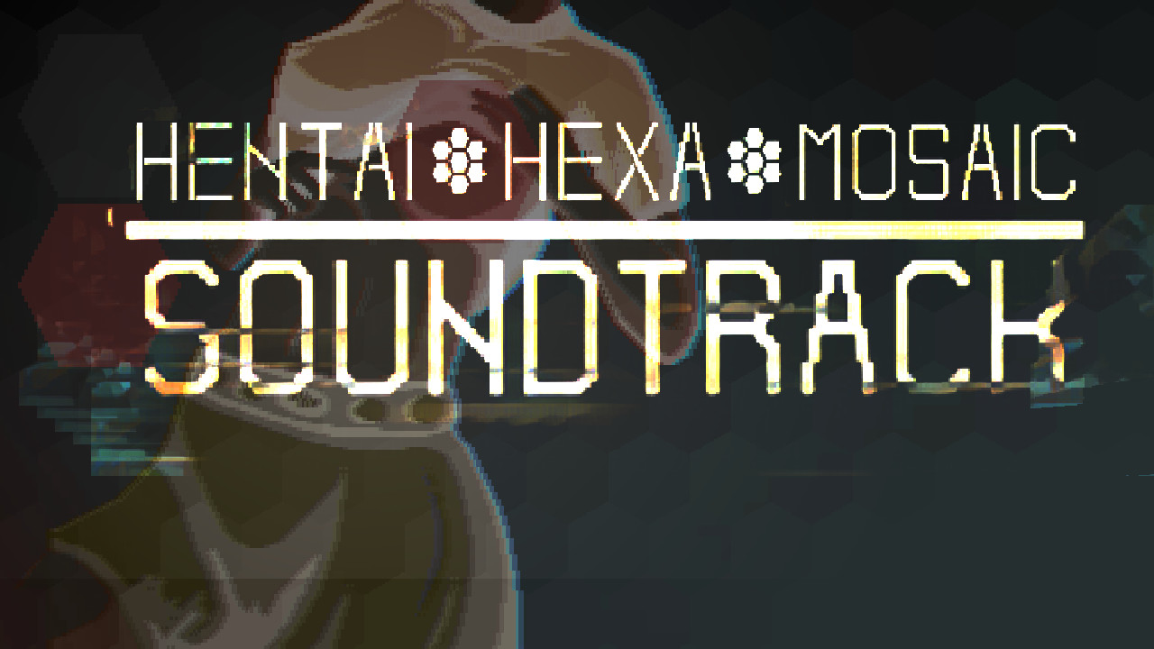 Hentai Hexa Mosaic - Soundtrack DLC Steam CD Key (0.33$)
