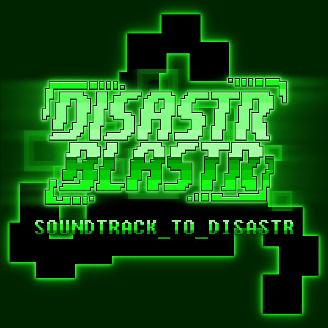 Disastr_Blastr - Soundtrack_to_Disastr DLC Steam CD Key (0.44$)
