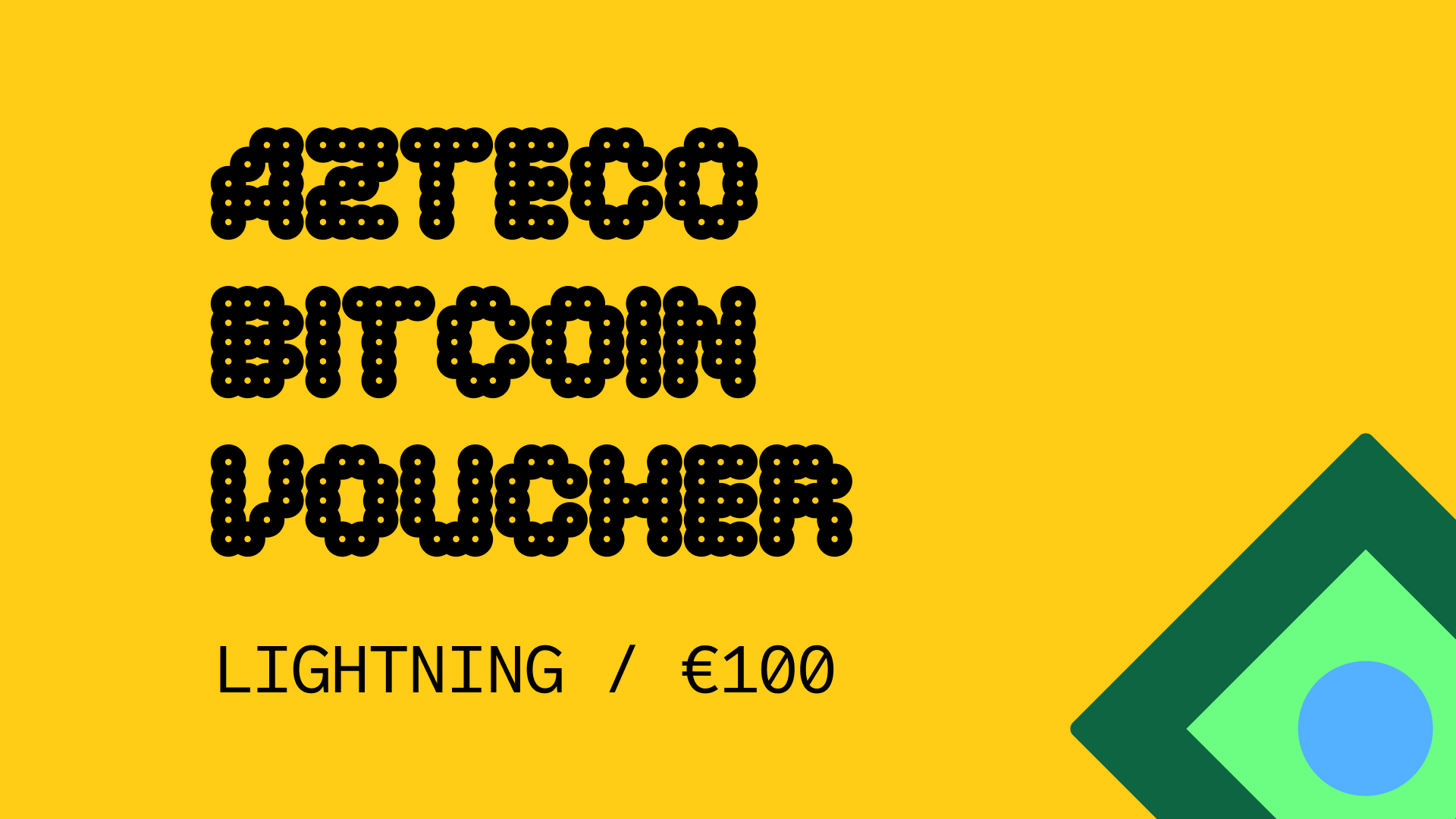Azteco Bitcoin Lighting €100 Voucher (112.98$)