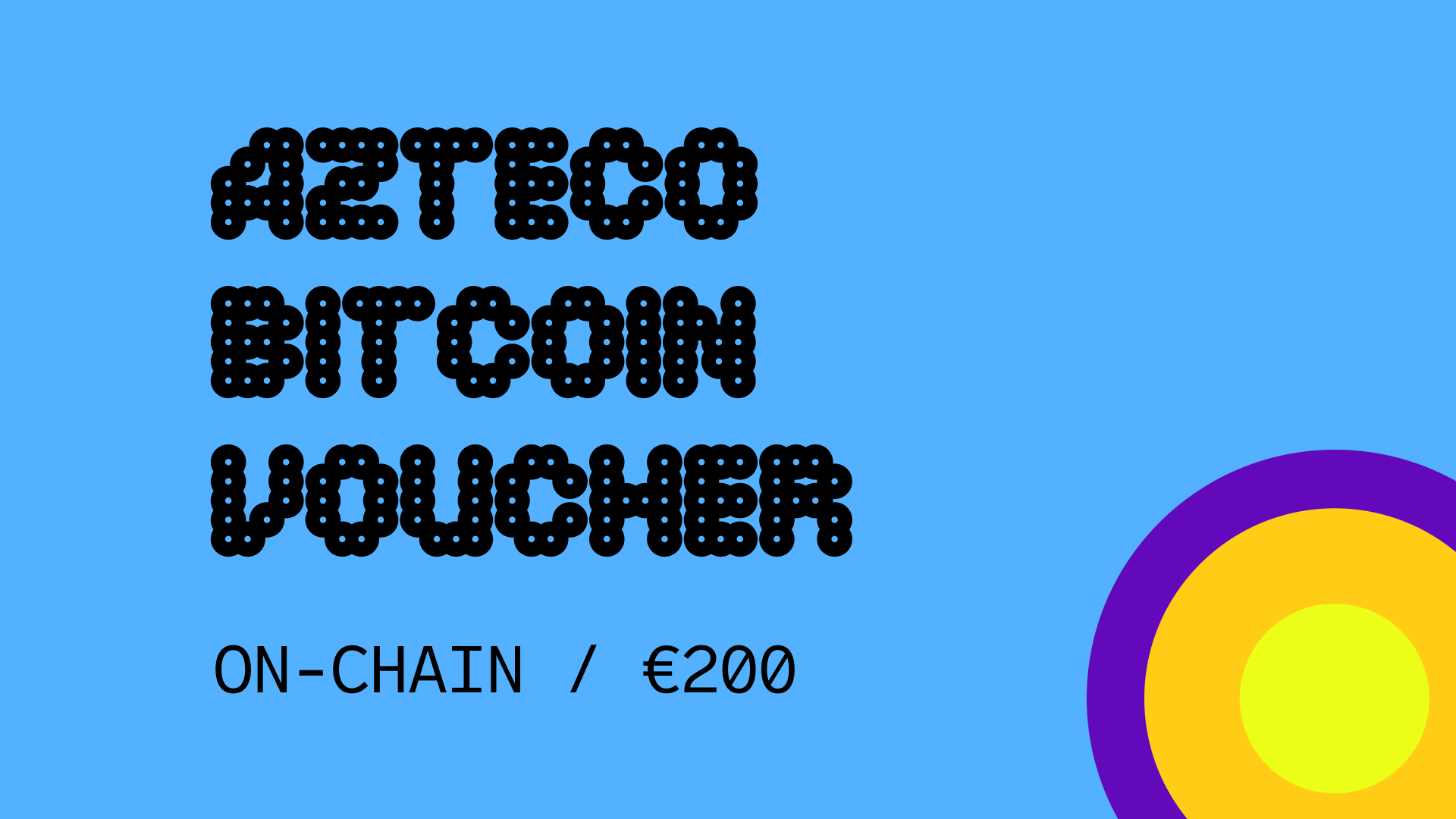 Azteco Bitcoin On-Chain €200 Voucher (225.98$)