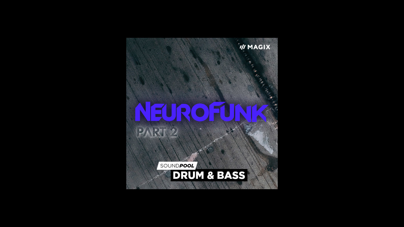MAGIX Soundpool Neurofunk - Part 2 ProducerPlanet CD Key (5.65$)