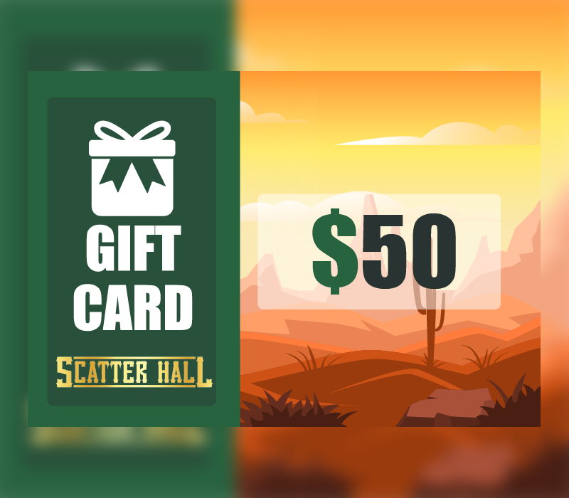 Scatterhall - $50 Gift Card (61.19$)