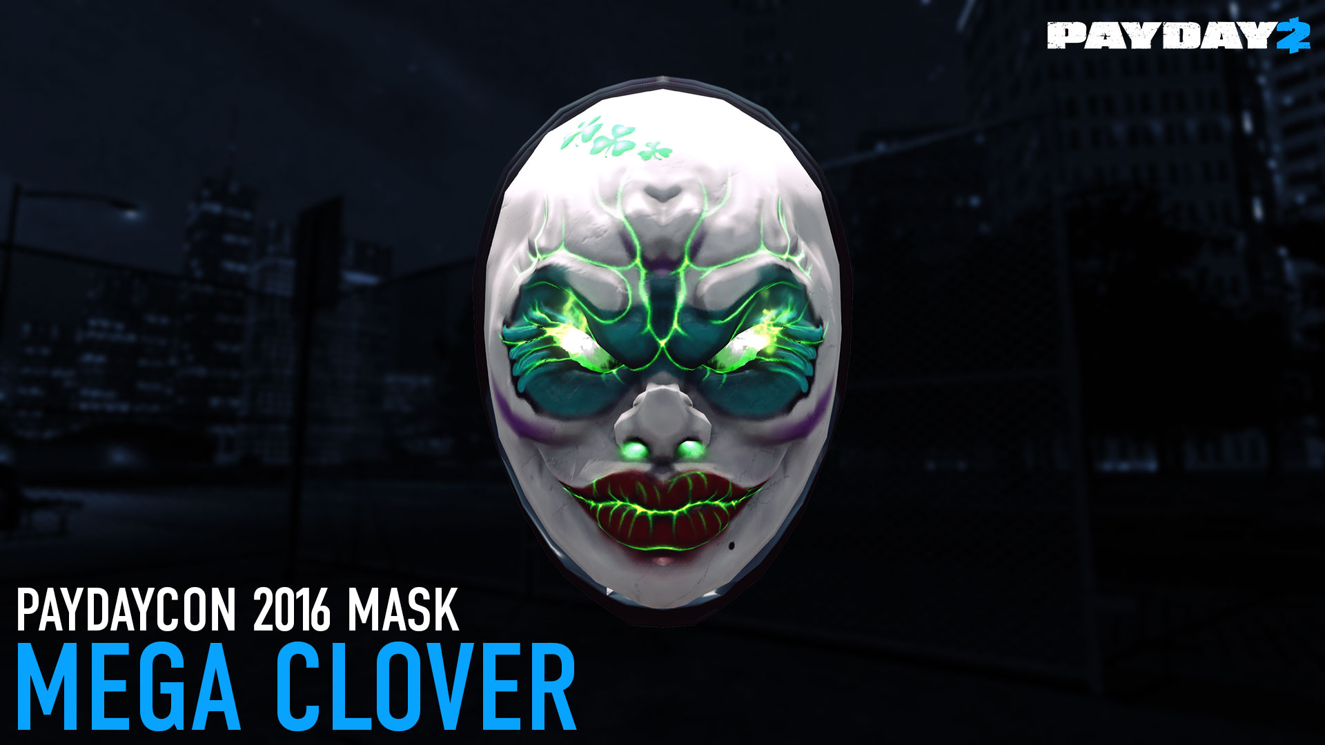 PAYDAY 2 - Mega Clover Mask (PAYDAYCON 2016) DLC Steam CD Key (5.64$)
