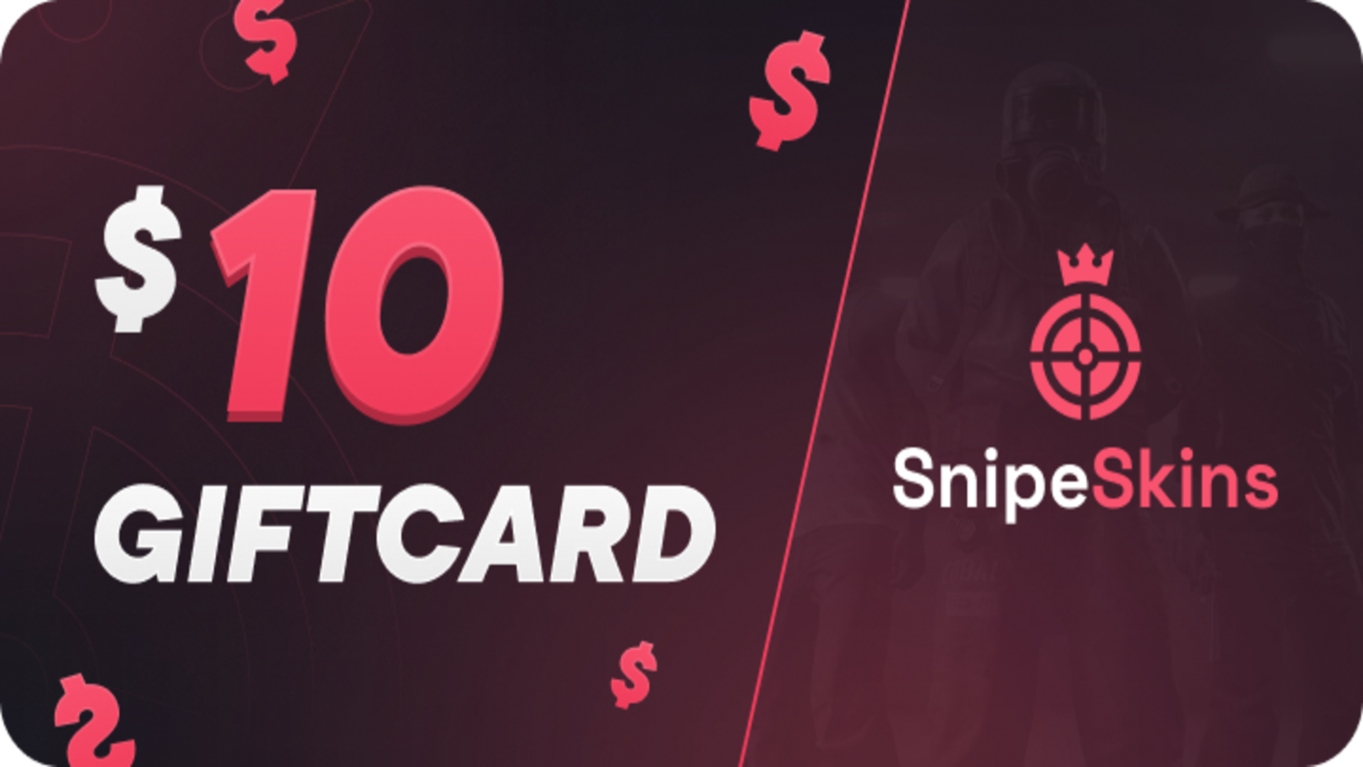 SnipeSkins $10 Gift Card (12.52$)