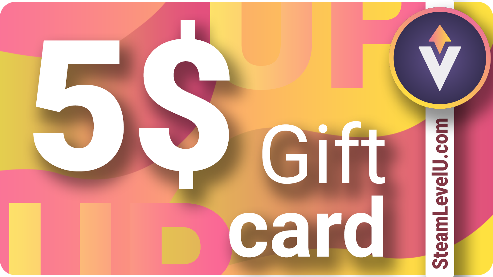 SteamLevelU 5 USD Gift Card (4.78$)